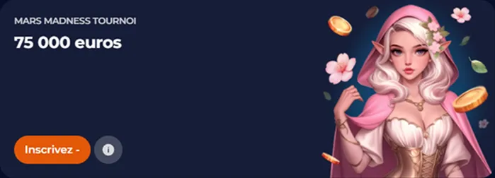 Tournoi Mars Madness 75 000 € avec elfe magique et fleurs